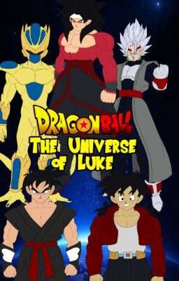 Dragonball: The universe of Luke