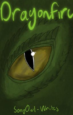 Dragonfire || Book 1