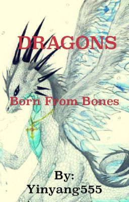 Dragons born from bones