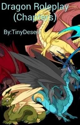 Dragons. (Chapter Roleplay)