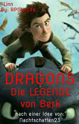 DRAGONS - Die LEGENDE von Berk