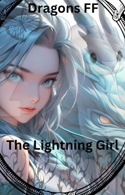 Dragons FF - The Lightning Girl