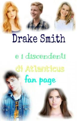 Drake Smith E I Discendenti Di Atlanticus Fan Page