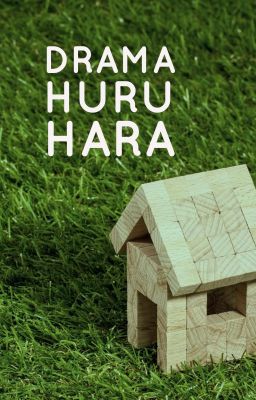 Drama Huru Hara