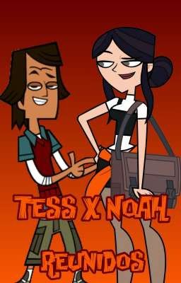 Drama Total Spin-off: Tess x Noah Reunidos