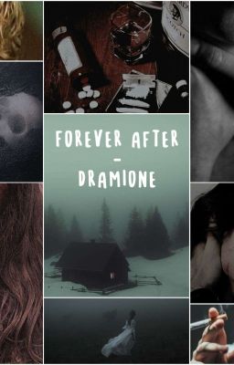 Dramione - Forever after. 