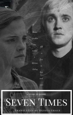 [Dramione - Shortfic] Seven times