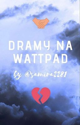 Dramy na wattpad