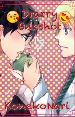 Drarry Oneshot!