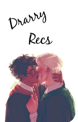 Drarry Recs