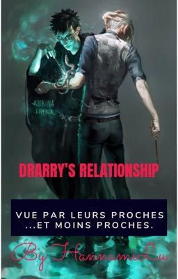 Drarry's relationship : Vu par leurs proches ... Et moins proches.