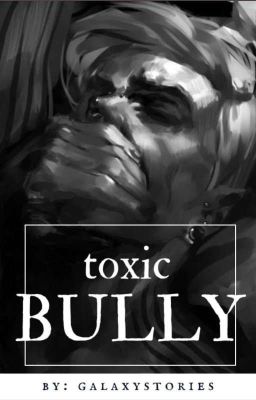 ~Drarry~ Toxic Bully