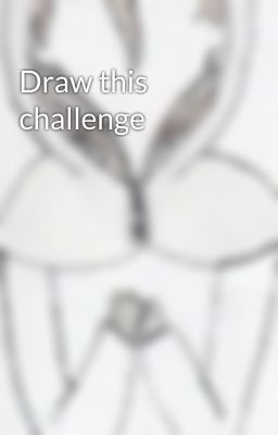 Draw this challenge