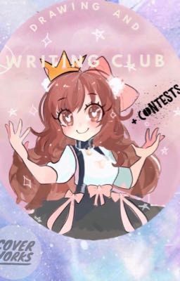 Drawing and Writing Club + Contests