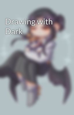 Drawing with Dark