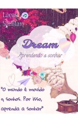 Dream - Aprendendo a sonhar