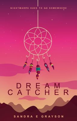 Dream Catcher 