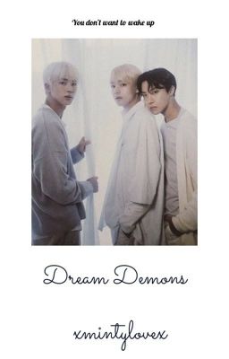 Dream Demons | completed |
