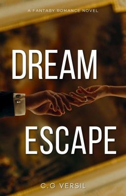 Dream Escape | COMPLETED ✔