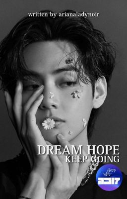 DREAM, HOPE, KEEP GOING | Vkook ✔