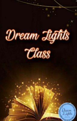 Dream Lights Class