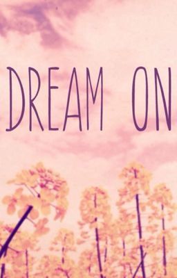 Dream On 