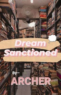 Dream Sanctioned