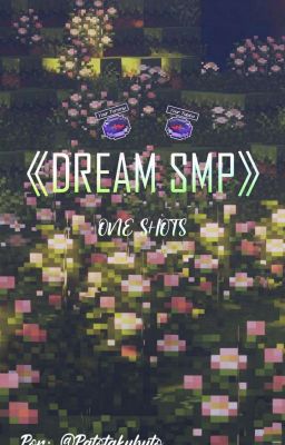 Dream SMP // One Shots