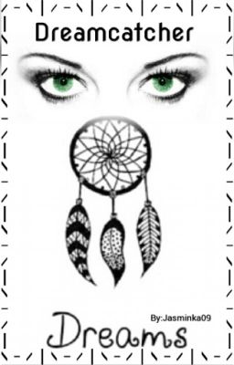 Dreamcatcher