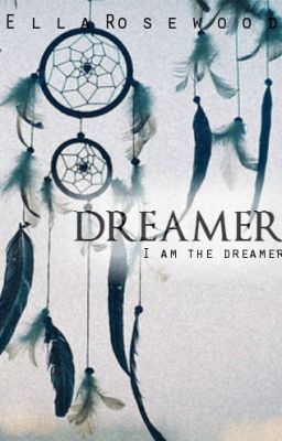 Dreamer *Short Story Version*