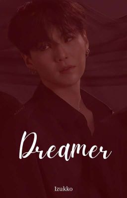 Dreamer | Taegi (OS)