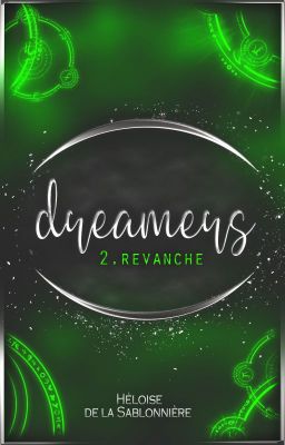 Dreamers 2: Revanche