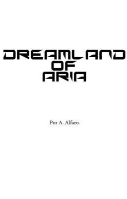 Dreamland Of Aria 