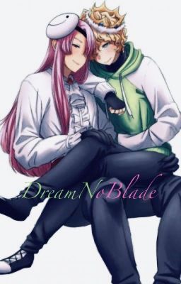 DreamNoBlade