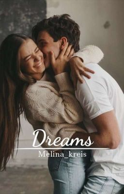 Dreams *coming soon*