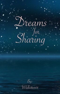 Dreams For sharing