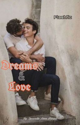 Dreams & Love - Flashfic