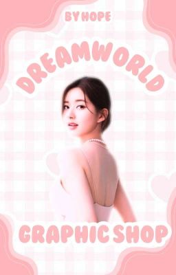 Dreamworld Graphic Shop