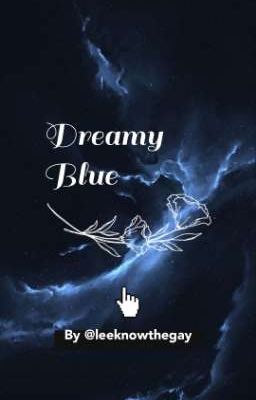 ✧ Dreamy Blue ✧ [CHANSUNG OS]