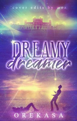 Dreamy Dreamer