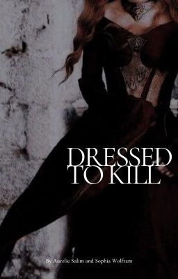 Dressed to kill