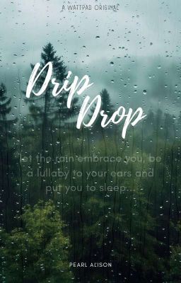 Drip Drop | Poetry