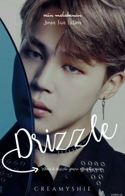 Drizzle (Jimin FF) ‖Complete✓️‖