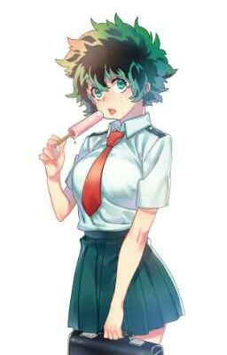 |DROP|[AllDeku][BnHa]nếu Deku là con gái!