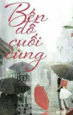 [Drop] BẾN ĐỖ CUỐI CÙNG