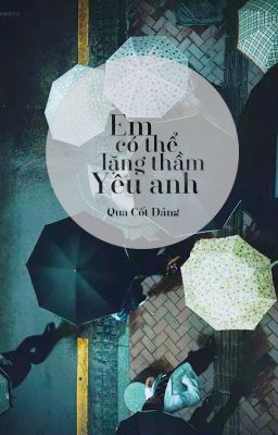 [DROP][DaeJae/Longfic] [1/4 REWRITE] Em có thể lặng thầm yêu anh