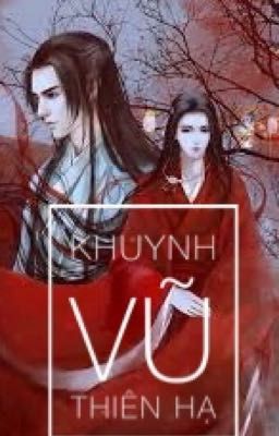 [DROP] [ĐM] KHOÁI XUYÊN CHI KHUYNH VŨ THIÊN HẠ