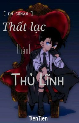 (DROP) [ ĐN Conan ] Thất Lạc Thành Thủ Lĩnh