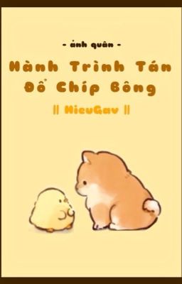 [DROP] HieuGav || Hành Trình Tán Đổ Chíp Bông || ảnh quân.