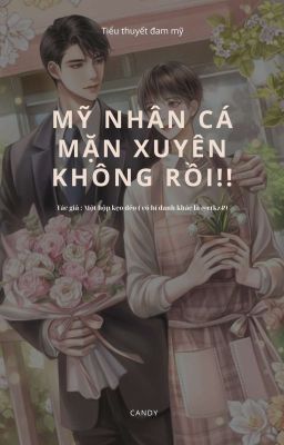 [DROP] MỸ NHÂN CÁ MẶN XUYÊN KHÔNG RỒI!